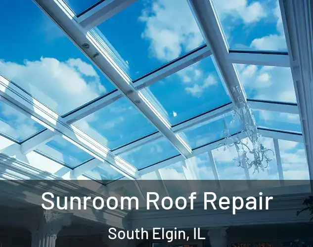  Sunroom Roof Repair South Elgin, IL