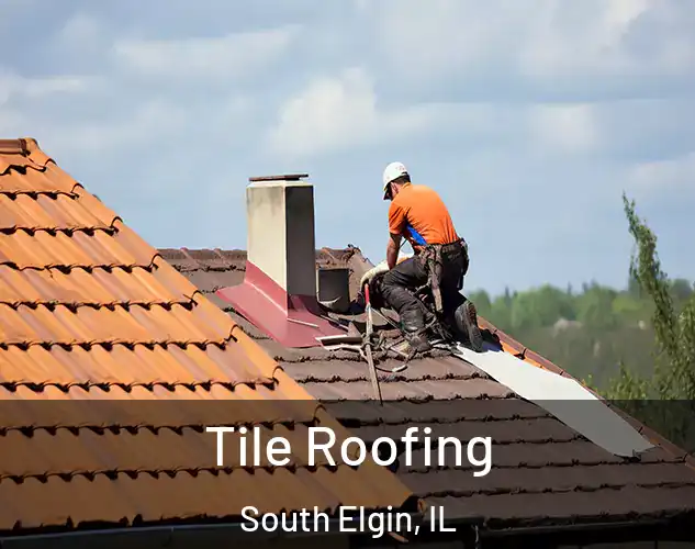  Tile Roofing South Elgin, IL